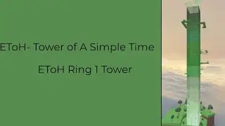 ToAST(tower of a simple time) guide