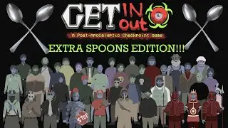Let's Play! GET IN, GET OUT! I'm all out of spoons! #indie #developers are the best :)