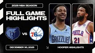 Philadelphia 76ers vs Memphis Grizzlies Full Game Highlights | Dec 30 | 2026 NBA Season