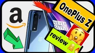 OnePlus Z| OnePlus Z Review | OnePlus Z Release Date| OnePlus Z Specifications | OnePlus Z Features|