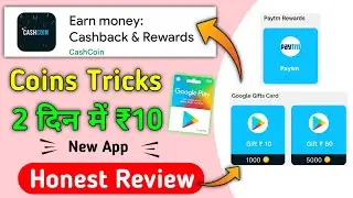 Cash Coin App Se Paise Kaise Kamaye | Cash Coin Unlimited Trick | Cash Coin App Withdrawal Problem