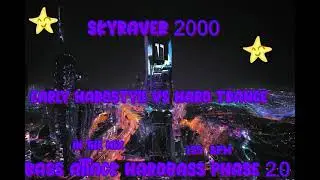 SkyRaver 2000✨💜 Bass Attack HardBass Phase 2 0 Early Hardstyle vs Hard Trance✨💜 @ 155 BPM