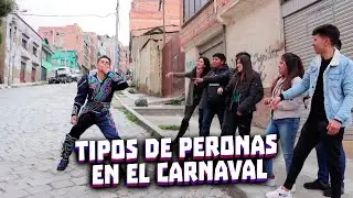 TIPOS DE PERONAS EN EL CARNAVAL
