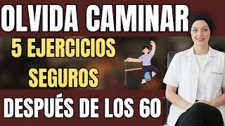 &iexcl;Olvida Caminar! Haz Estos 5 Ejercicios Despu&eacute;s de los 60 &mdash; &iexcl;Recomendado por Ur&oacute;loga!