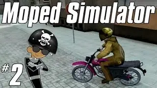 Moped-Simulator [German] Part 2: Knatter-Ra-P&auml;ng!