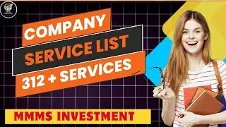 Complete Services List Of MMMS INVESTMENT | Company Deals 300 + Services In Financial sector
