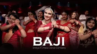 BAJI । @Coke Studio Bangla। SHREYA x @Dhaka Dance Company