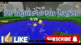 99 NIGHTS IN THE FOREST
