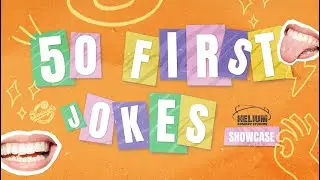 50 First Jokes: Full Show - Goodnights x Helium Comedy Studios