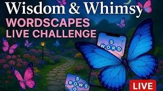 🧠✨ Wisdom & Whimsy: Wordscapes Live Challenge! #live #livechat #livestream #games #wordpuzzlegame