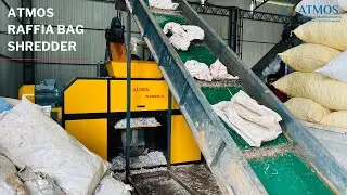 ATMOS RAFFIA BAG SHREDDER | PLASTIC SHREDDER | PP PLASTIC SHREDDER | CEMENT BAG SHREDDER