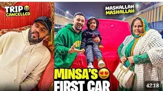 Minsa family brought their first car Mashallah😍 Road trip Cancelled😭