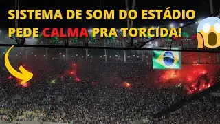 😱 HIST&Oacute;RICO! O MARACAN&Atilde; TREMEU ENQUANTO O SISTEMA DE SOM PEDIA PRA TORCIDA DO FLUMINENSE SE ACALMAR!