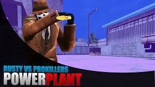 Op7 | -Rusty- v/s PROKILLERS | Powet Plant | iMrRip