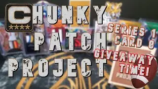 Chunky Patch Project - Football - Series 1, Card 8 - SSP Green Chunkiness!  Plus GIVEAWAY details!