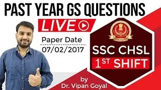 Previous Year GS Questions SSC CHSL 7th Feb., 2017 (1st Shift) General Awareness by Dr. Vipan Goyal