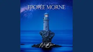 Epop&eacute;e morne