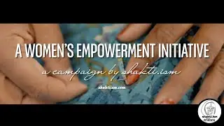 Shakti.ism: a women's empowerment initiative