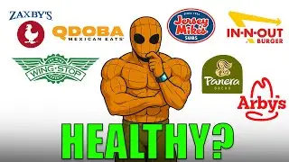 7 Fast Foods Meals That Are Healthy! (Low Cal & High Protein)