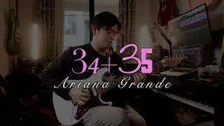 Ariana Grande &ndash; 34+35 | Guitar Instrumental Cover | Joko Reantaso