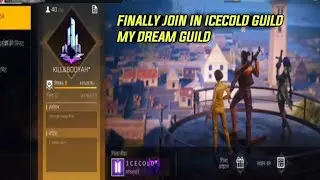 FINALLY JOIN IN ICECOLD GUILD MY DREAM GUILD