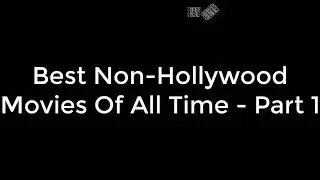 Best Non Hollywood Movies Of All Time Part-1 FavCuts #FavCuts #BestMovies