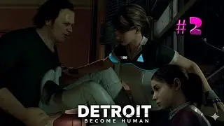ОНА СТАЛА ЖИВОЙ! 🤖 Кара ломает протокол в Detroit: Become Human #2
