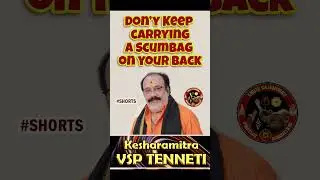 Don't keep carrying a scumbag on your back #youtubeshorts #shorts#arkavidya #aymm #advise #scumbag