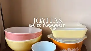 ✨🧡Hermosos PYREX en el tianguis de OTAY y muchas joyitas m&aacute;s | Nataly Guerrero 