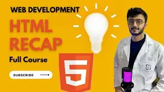 HTML FULL COURSE RECAP 🔥 BUILD YOUR FIRST WEB PAGE WITH HTML LANGUAGE 🔥