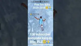 #freefire  new video 🥺🙏100 subscriber complete kara do Bhai 🥺🥺🥺🥺🥺🙏