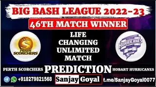 46th Match | #BBL_2023 | Perth Scorchers vs Hobart Hurricanes Match Prediction | PRS vs HBH Dream11
