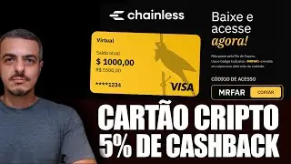 CHAINLESS  NOVO CART&Atilde;O CRIPTO COM 5% DE CASHBACK