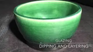 Dipping and Layering Glazes