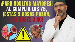 ¡SENIORS! Al cumplir 75, estas 5 cosas pasan te guste o no