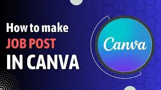 How to make job post in canava.