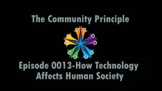 How Technology Affects Human Society