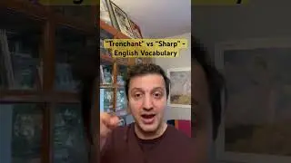 &ldquo;Trenchant&rdquo; vs &ldquo;Sharp comment&rdquo; - Improve English words, meaning, pronunciation #englishvocabulary