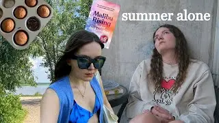 how to spend summer alone