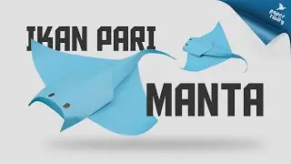 Cara Membuat Origami Ikan Pari Manta - Manta Ray Origami (Tutorial 2021)