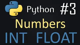 Numeric Types In Python | Int & Float |  #3