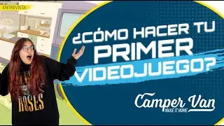 &iquest;C&oacute;mo hacer tu PRIMER #videojuego ? 🎮 #entrevista a Malapata Studio | Camper Van Make it Home