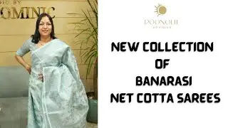 NEW COLLECTIONS OF BANARASI NET COTTA SAREES