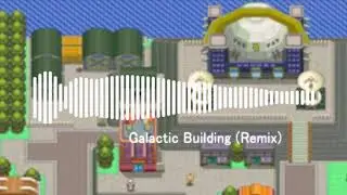 Pokemon D/P 06 - Team Galactic Building Remix