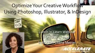 Webinar: Optimizing Your Creative Workflow Using Photoshop, Illustrator and InDesign CC2020