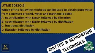 Chemistry Question  | Obtaining Pure Water from Mixtures | Matter and Separation Techniques