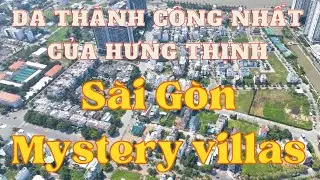 Dự &aacute;n th&agrave;nh c&ocirc;ng nhất của Hưng Thịnh S&agrave;i G&ograve;n Mystery Villas quận 2 HCM