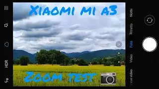 Xiaomi Mi A3 zoom test | 8X &bull; 48Mpx | Camera