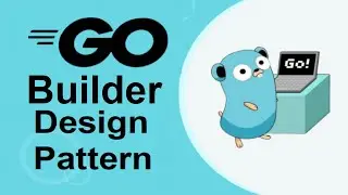 [Golang] Builder | Builder pattern in go | go Builder pattern