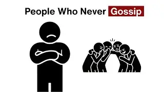 The Psychology of People Who Never Gossip